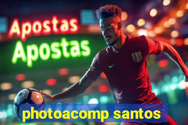 photoacomp santos